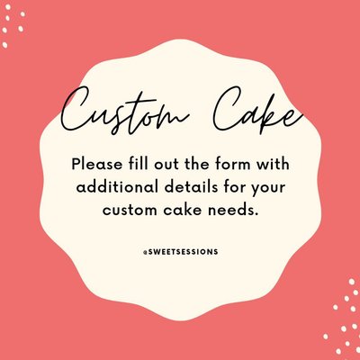 Custom Cakes