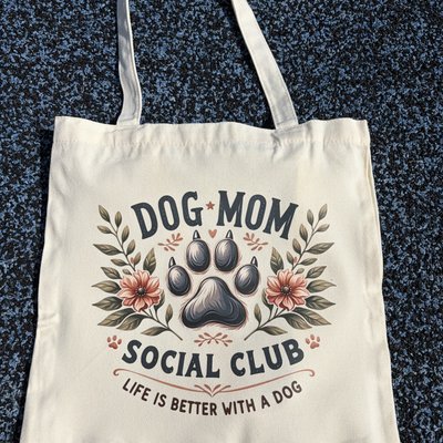 Dog Mom Social Club Tote 