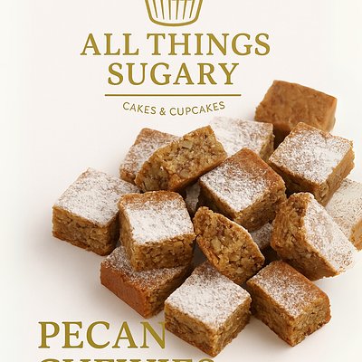 Chewies; No Nuts $25, Pecan Chewies $30, Cookies N Cream $30, Red Velvet $35