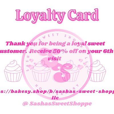 “Loyalty Rewards Card — Join Our Sweet Club!”

