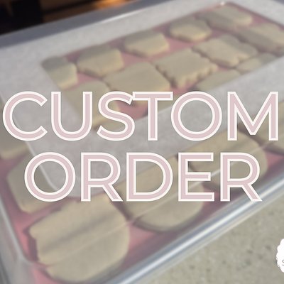 Custom Order Request