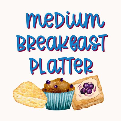 Medium Breakfast Platter