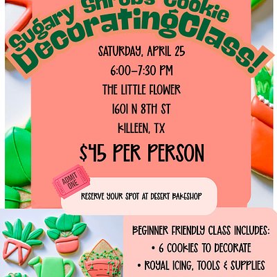 Sugary Shrubs Cookie Decorating Class 