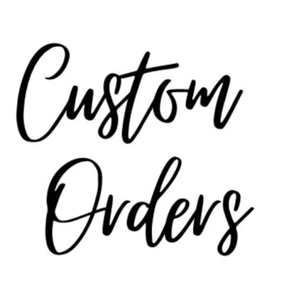 Custom order