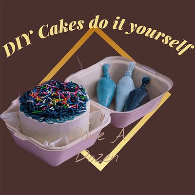 DIY Cakes, Do it yourself you’re cake your rule