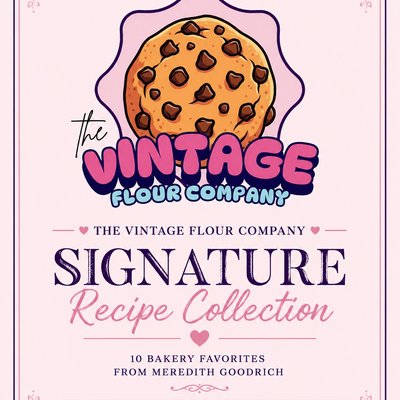 📖 The Vintage Flour Company Signature Recipe Collection 
