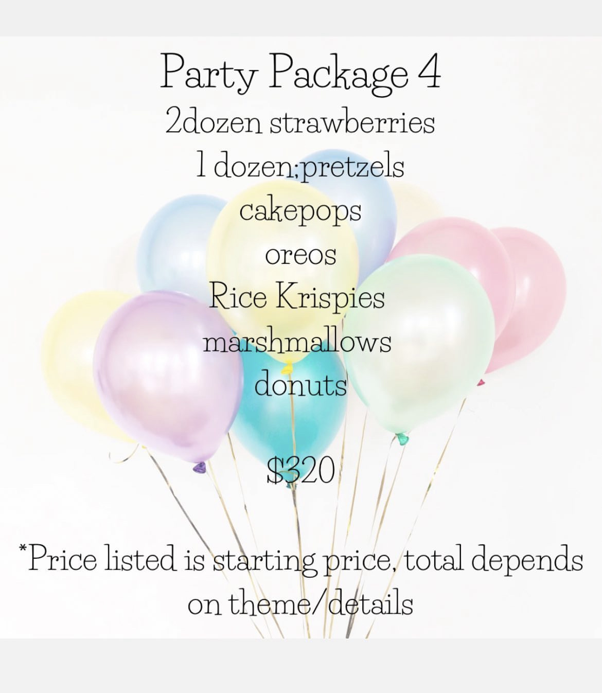 Party Package Number 4. 