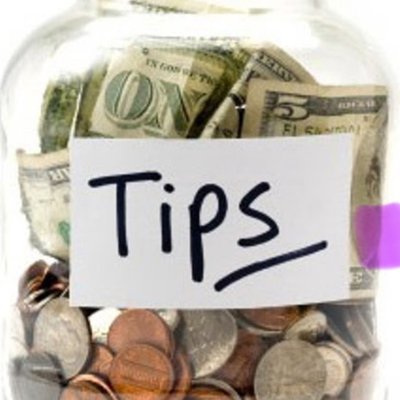 Tips Are Always Welcome