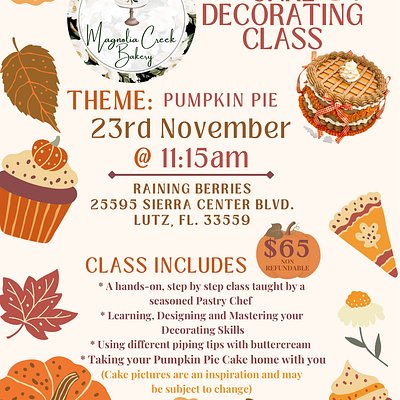 PUMPKIN PIE CAKE DECORATING CLASS NOVEMBER 23RD @11:15 AM