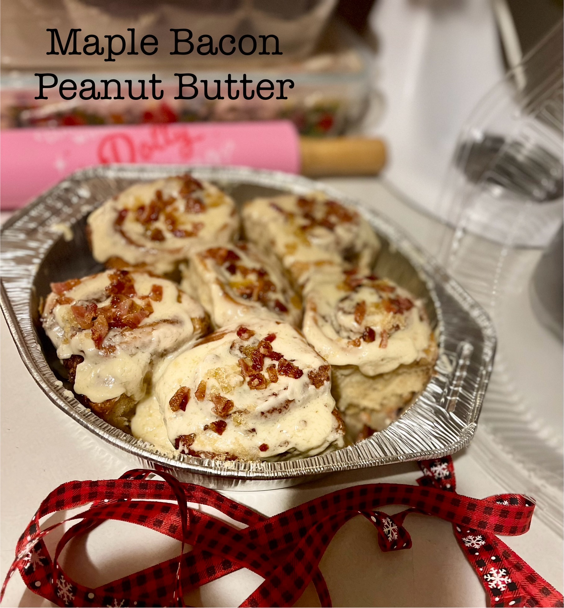 Maple Bacon Peanut Butter Cinnamon Rolls