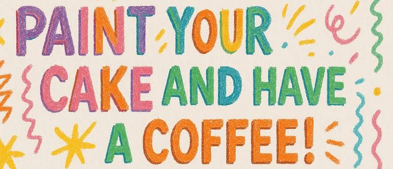 Cake Canvas & Coffee Party 