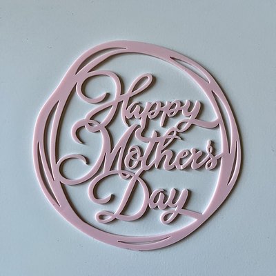 Pink “Happy Mother’s Day” Topper 