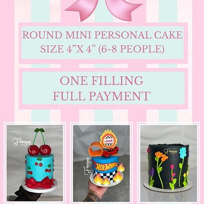 ROUND Mini Personal Cake (4”x 4”)(8 people)