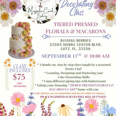 2 TIERED PRESSED FLORALS & MACARON CAKE DECORATING CLA13th @10:00am 