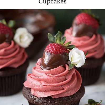 Chocolate Covered Strawberry Cupcakes 