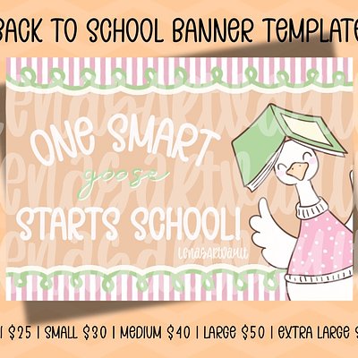 One Smart Goose (Girl) Back To School Painted Banner