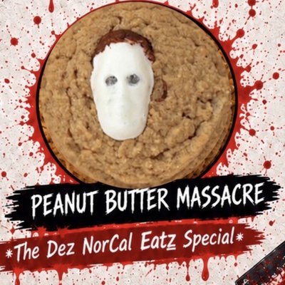 Peanut Butter Massacre (Dez NorCal Eatz Special)