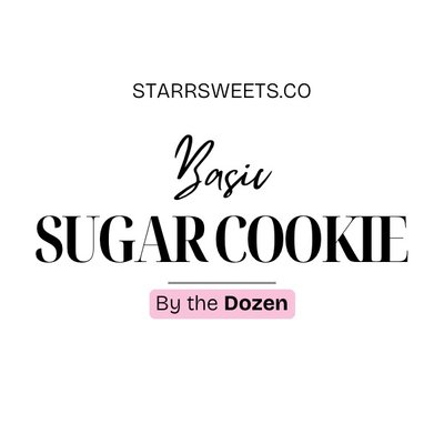 Basic Sugar Cookies (by Dozen)
