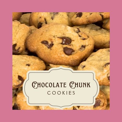 Chocolate Chunk Cookies (6 for $14 • 12 for $28)