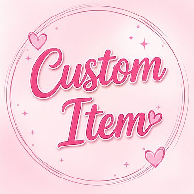Custom Item ✨