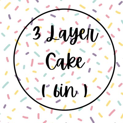 3 Layer Cake (6in)