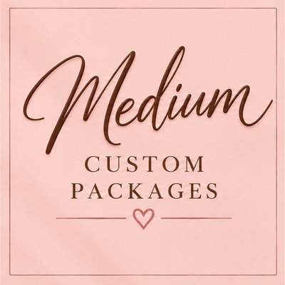 Medium Custom Package 