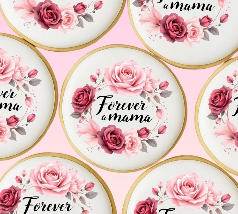 “Forever A Mama” Cookie 