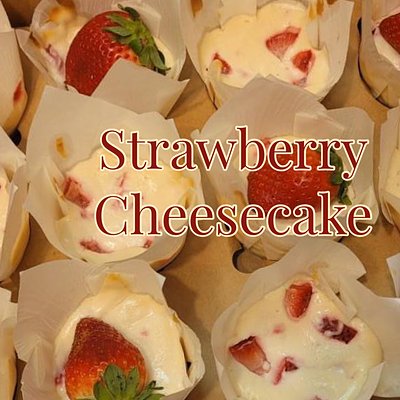 Strawberry Cheesecakes